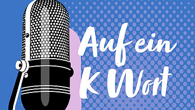 Das K Wort Podcast